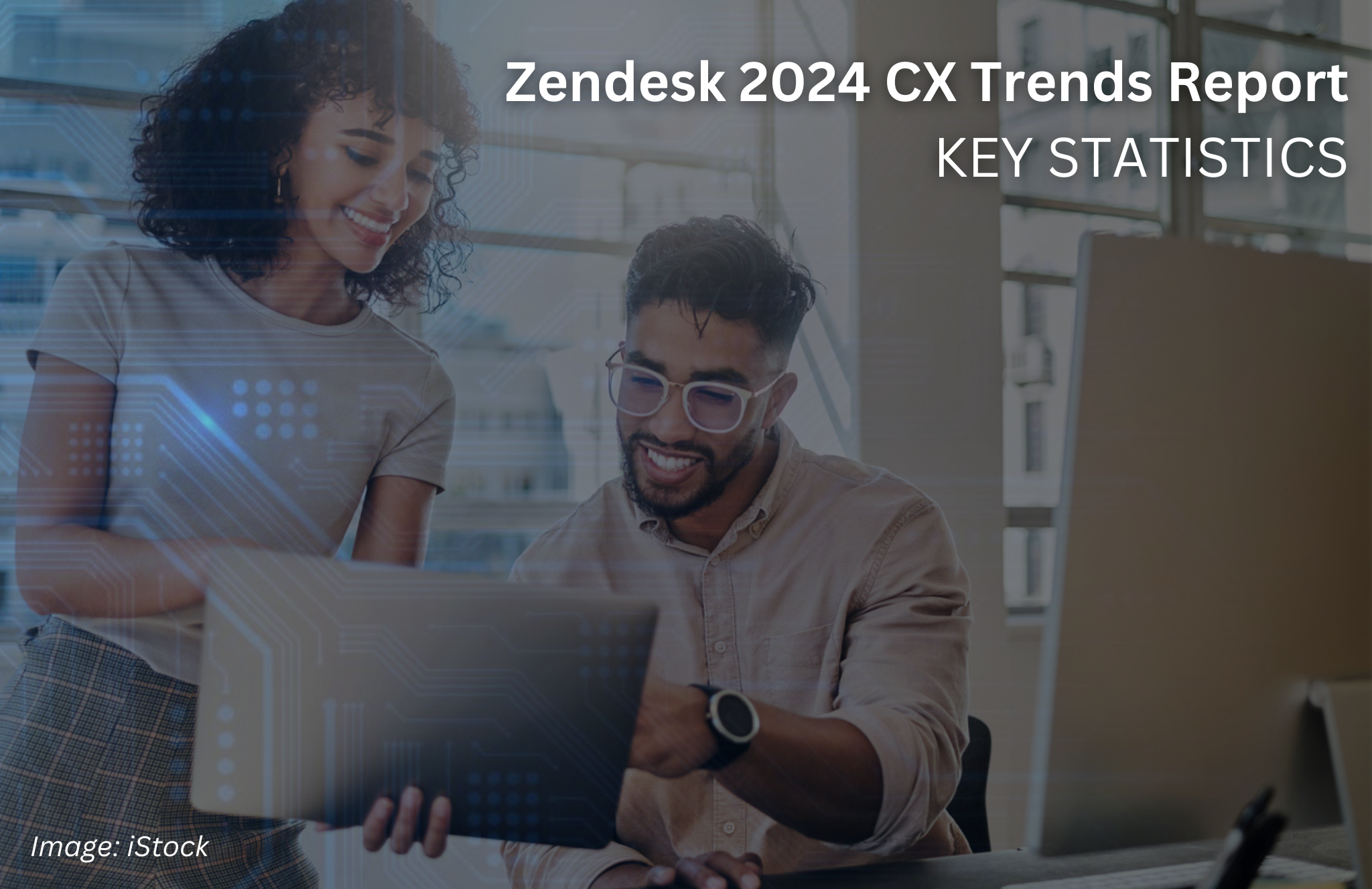 <h3>Click below to view key stats from this year's Zendesk 2024 CX Trends Report</h3>