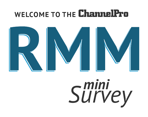 Welcome to the ChannelPro RMM mini Survey