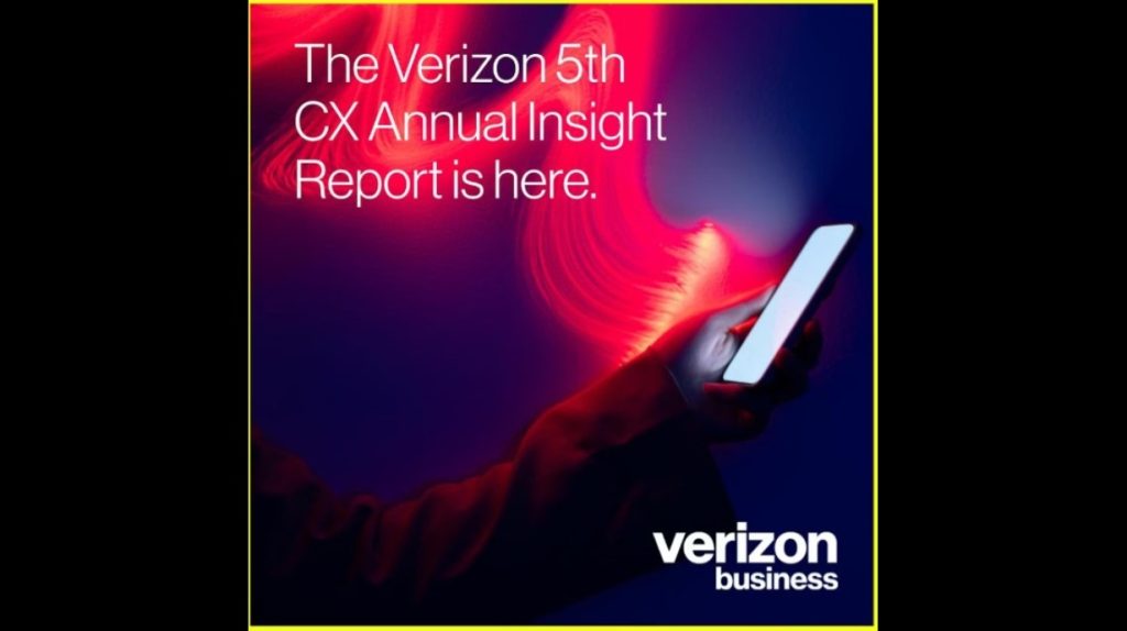 Verizon 5th CX Annual Insight Report